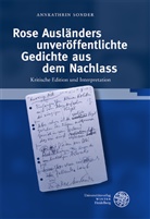 Annkathrin Sonder - Rose Ausländers unveröffentlichte Gedichte aus dem Nachlass