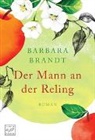 Barbara Brandt - Der Mann an der Reling