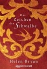 Helen Bryan - Das Zeichen der Schwalbe