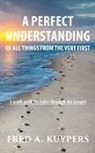 Fred Kuypers - A PERFECT UNDERSTANDING