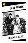 Jane Austen - La Famille Elliot