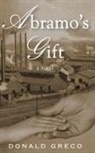 Donald Greco - Abramo's Gift