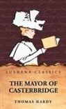 Thomas Hardy - The Mayor of Casterbridge