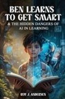 Roy J. Andersen - Ben Learns to Get Smart