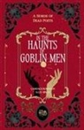 Candace Robinson, S. G. D. Singh - In the Haunts of Goblin Men