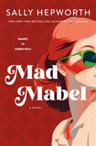 Sally Hepworth - Mad Mabel