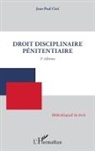 Jean-Paul Céré - Droit disciplinaire pénitentiaire