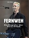 Lily Huber - Fernweh