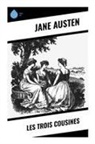 Jane Austen - Les Trois Cousines