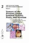 Antonio L. Cubilla, Jonathan I. Epstein, Cristina Magi-Galluzzi, Ming Zhou - Tumors of the Prostate Gland, Seminal Vesicles, Penis, and Scrotum