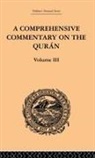 E. M. Wherry, E.M. Wherry - A Comprehensive Commentary on the Quran