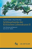 Günter Gödde, Zirfas, Jörg Zirfas - Schlüsselwerke der Kritischen Lebenskunst II