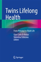 Gian Carlo Di Renzo, Gian Carlo Di Renzo, Tsibizova, Valentina Tsibizova - Twins Lifelong Health