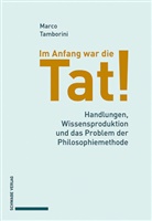 Marco Tamborini - Im Anfang war die Tat!