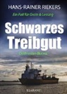 Hans-Rainer Riekers - Schwarzes Treibgut. Ostfrieslandkrimi