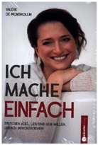 Valérie de Montmollin - Ich mache einfach