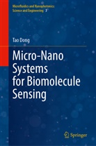 Tao Dong - Micro-Nano Systems for Biomolecule Sensing