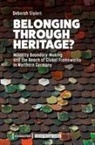 Deborah Sielert - Belonging Through Heritage?