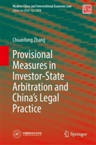 Chuanfang Zhang - Provisional Measures in Investor-State Arbitration and China's Legal Practice