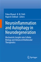 Rupesh Chikhale, Pukar Khanal, B M Patil, B. M. Patil - Neuroinflammation and Autophagy in Neurodegeneration