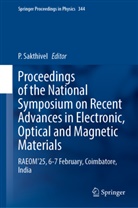 P Sakthivel, P. Sakthivel - Proceedings of the National Symposium on Recent Advances in Electronic, Optical and Magnetic Materials