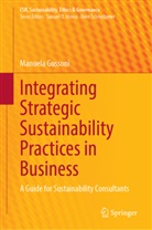 Manuela Gussoni - Integrating Strategic Sustainability Practices in Business