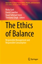 David Crowther, Richa Goel, Quazi Tafsirual Islam, Tilottama Singh, Quazi Tafsirual Islam et al - The Ethics of Balance