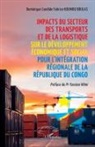 Dominique Candide Fabrice Koumou Boulas - Impacts du secteur des transports et de la logistique sur le développement économique et social pour l'intégration régionale de la République du Congo