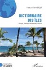 Francois-Noël Gilly - Dictionnaire des îles
