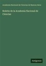 Academia Nacional de Ciencias de Buenos Aires - Boletin de la Academia Nacional de Ciencias