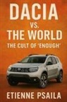 Etienne Psaila - Dacia vs. The World