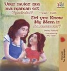 Shelley Admont, Kidkiddos Books - My Mom is Awesome (French English Bilingual Edition)
