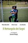 Silvio Crisari - Il Rettangolo dei Sogni