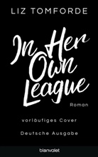 Liz Tomforde - In Her Own League