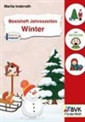 Marita Inderrath - Basisheft Jahreszeiten: Winter