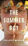 Philippe Besson, Besson Philippe - The Summer Boy