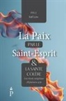 Ralf Lubs - La paix par le Saint-Esprit et la sainte colère