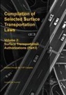 Compilation of Selected Surface Transportation Laws Vol 2