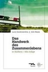 Lucio Giudiceandrea, Aldo Mazza - Das Handwerk des Zusammenlebens in Südtirol / Alto Adige