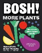Ian Firth, Firth Henry, Henry Theasby, Ian Theasby - BOSH! More Plants