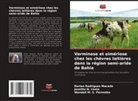 Joselito N Costa, Joselito N. Costa, Darlan Rodrigues Macedo, Wendell M S Perinotto, Wendell M. S. Perinotto - Verminose et eimériose chez les chèvres laitières dans la région semi-aride de Bahia