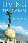 Bette Ursini - Living the Dream