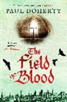 Paul Doherty - The Field of Blood