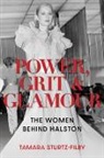 Tamara Sturtz-Filby - Power, Grit and Glamour