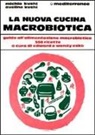 Michio Kushi - La nuova cucina macrobiotica