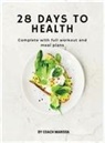 Marissa Ebbers - 28 Days to Health