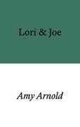 Amy Arnold - Lori & Joe