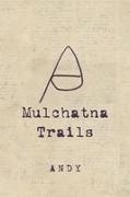 Andy - Mulchatna Trails