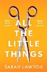 Sarah Lawton - All The Little Things