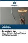 Parth Barot, Suramya Joshi - Bewertung der künstlichen Beleuchtung in Wohnräumen